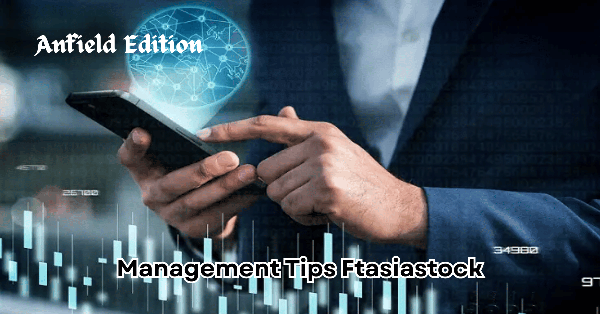 Management Tips Ftasiastock