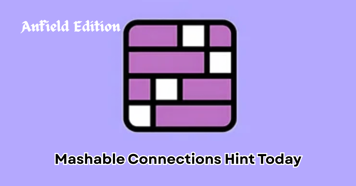 Mashable Connections Hint Today